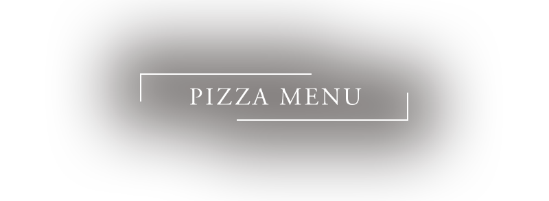 PIZZA MENU